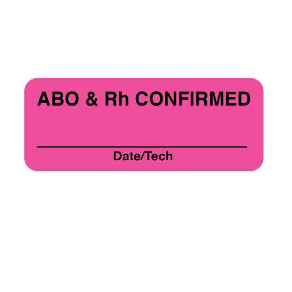 Label, ABO & Rh Confirmed 7/8" x 2-1/4" Fluorescent Pink w/ black